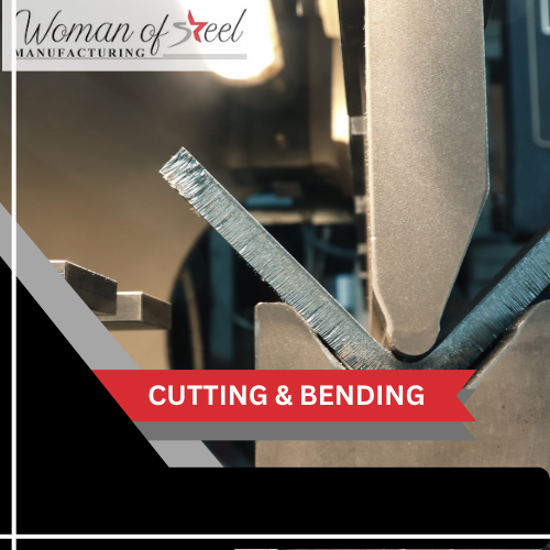 CUTTING & BENDING
